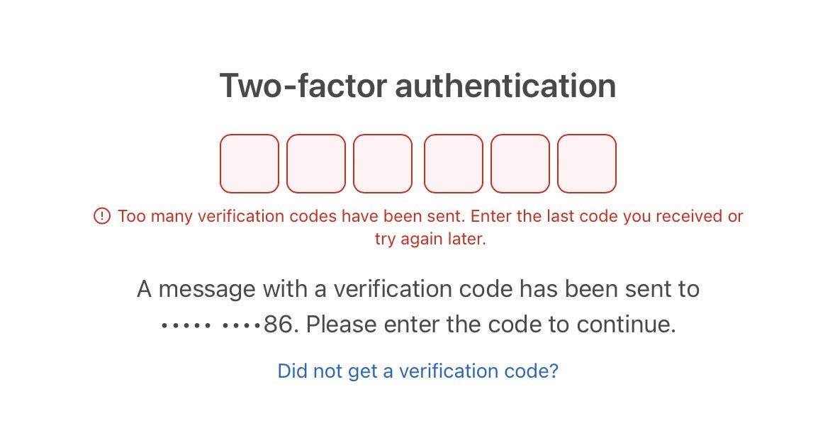 Two-factor authentication error: too many verification codes have been sent